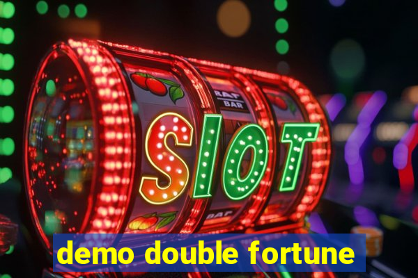 demo double fortune